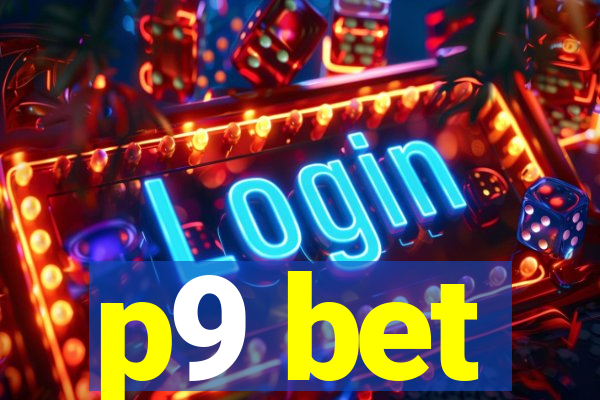 p9 bet